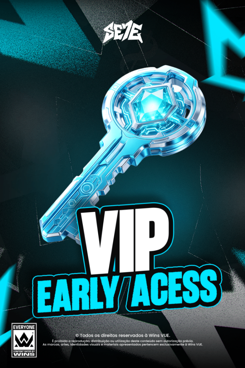 VIP EARLY ACESS