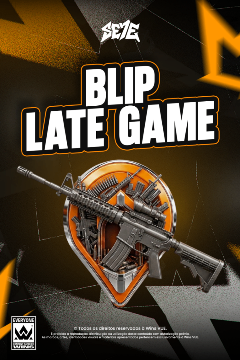 Blip Late Game